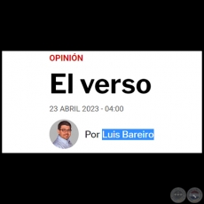 EL VERSO - Por LUIS BAREIRO - Domingo, 23 de Abril de 2023